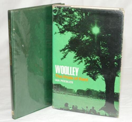 Frank Woolley. Two biographies of Frank Woolley. 'Woolley- the Pride of Kent', Ian Peebles, London 1969. Signed with dedication to front endpaper by Woolley, dated 24th July 1969. Good dustwrapper. 'Early Memoirs of Frank Woolley' as told to Martha Wilson