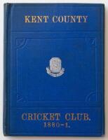 Kent County Cricket Club Annual 1880-1881. Hardback 'blue book'. Original decorative boards. Gilt titles and to all page edges with silver gilt Kent emblem to centre. Printed by C.E. Davey, 'Kent Herald' Office 1881. Minor age toning/darkening to board ed