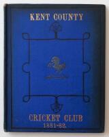 Kent County Cricket Club Annual 1881-1882. Hardback 'blue book'. Original decorative boards. Gilt titles and to all page edges with silver gilt Kent emblem to centre. Printed by the 'Kentish Gazette' 1882. Minor age toning/darkening to board edges and spi