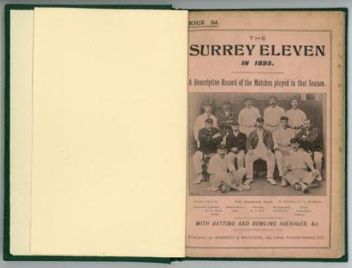 'The Surrey Eleven in 1895. A Descriptive Record of the Matches Played in that Season'. James L. McCance. Merritt & Hatcher, London 1896. 60pp Bound in modern green cloth, original decorative paper wrappers retained. Pages complete. Padwick 2687. Good/ ve