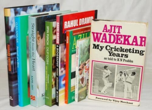 Indian Test cricketer signed biographies. Eight biographies, each signed by the subject. Includes five hardbacks, all with good dustwrappers. 'Ajit Wadekar/ My Cricketing Years', K.N. Prabhu, Delhi 1973, signed by Wadekar. 'Spin Punch', Dilip Doshi, Calcu