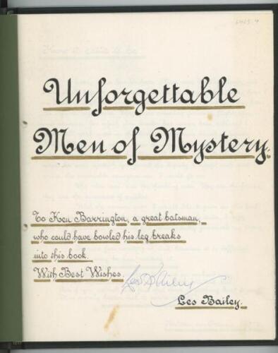 'Unforgettable Men of Mystery: The Slow Men'. Les Bailey 1976. 46pp book of verse hand written in black copperplate with gold highlighting, copied from the author's own copy, the original having been presented to the Duke of Edinburgh. This is a presentat