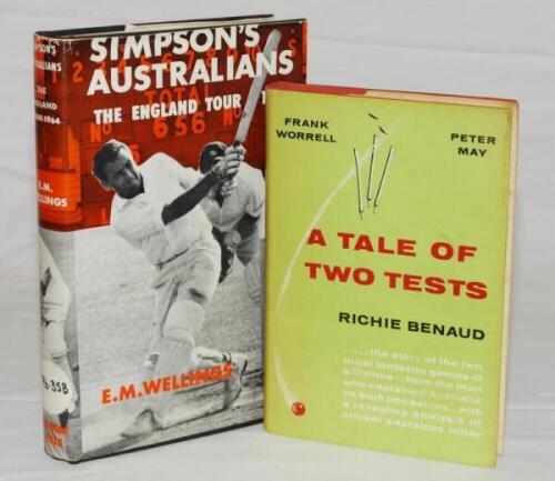 'A Tale of Two Tests'. Richie Benaud. London 1962. Signed by Benaud. 'Simpson's Australians. The England Tour 1964'. E.M. Wellings. London 1964. Signed to the title page by Bob Simpson. Lacking front endpaper, title page detached. Both titles with good du