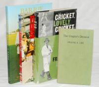 Umpiring. Four titles written and signed by umpires. Two first edition hardback titles are 'The Umpire's Decision', Frank S. Lee, London 1955. 'Cricket, Lovely Cricket', Frank Lee, London 1960. Good dustwrapper. Also two softback titles, 'The Umpire's Sto