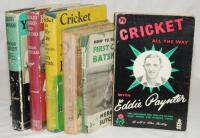 Northern cricketers signed biographies. Six titles, each signed by the featured player. 'Cricket all the Way', Eddie Paynter, London 1962. Stiffened pictorial boards. Also five hardback titles, each with dustwrapper in varying condition. 'For England and 