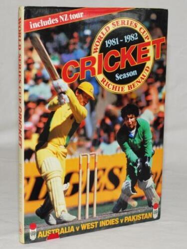 'Cricket. World Series Cup 1981-1982 Season'. Richie Benaud. Lansdowne Press, Sydney, Australia 1982. Original hardback. Signed to the title page by Benaud. Small loss to otherwise good dustwrapper. VG. Rarely seen - cricket