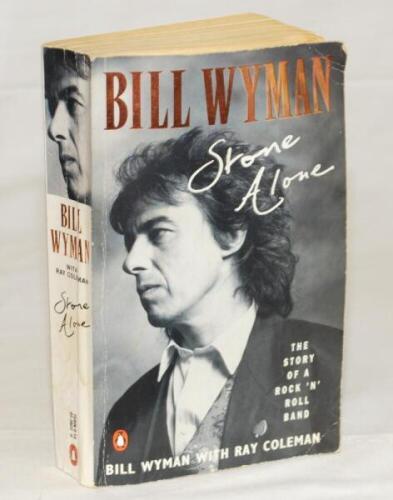 'Stone Alone. The Story of a Rock 'n' Roll Band'. Bill Wyman. paperback edition. London 1991. Signed to title page by Wyman plus in addition, Viv Richards, Neal Fowles and one other?. The book a little bumped at the top right hand corner, pages browned to