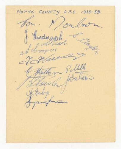 Notts County F.C. 1938/39. Album page nicely signed in ink by twelve members of the Notts County team. Signatures are Moulson, Hindmarsh, Clayton, 'Dixie' Dean, Cooper, Flower, Hatton, Mills, Towler, Watson, Feebery and Gaughran. Very good condition - foo