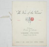 'The War of the Roses 1849-1949. A Dinner to mark the Centenary of Yorkshire- Lancashire County Cricket Matches'. Eight page brochure produced to accompany the menu for the dinner held at the Grand Hotel, Sheffield, 7th October 1949. The front cover with 