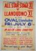 Llandudno C.C. 'All Star Stage XI v Llandudno XI'. Original large hand painted poster in bright red, yellow and blue colours for a charity match played at the Oval, Llandudno, dated 'Friday July 8th', year unknown, probably c.1960. Names of theatre stars 