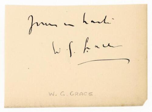 W.G. Grace. Nice signature in black ink of Grace with dedication on small page. VG - cricket