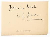 W.G. Grace. Nice signature in black ink of Grace with dedication on small page. VG - cricket