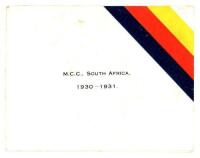 George Duckworth. Lancashire &amp; England, 1923-47. Official M.C.C. Christmas card from the tour of South Africa 1930/31. With 'M.C.C. South Africa 1930/31' and M.C.C. colours to cover. To inside a picture of the team.Nicely signed in black ink by Duckwo