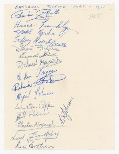 'Barbados Touring Team 1971'. Plain white page signed by sixteen members of the Barbados Cricket League touring party to England in 1971. Notable signatures include the Captain, Charlie Griffith (28 Tests for West Indies 1960-1969) and Albert Padmore (2 