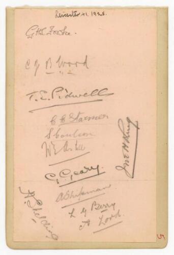 Leicestershire C.C.C. 1925. Large album page laid down to slightly larger page, signed in pencil by twelve members of the 1925 Leicestershire team. Signatures are Fowke (Captain), Wood, Sidwell, Coulson, Astill, Geary, Shipman, Berry, Lord, Skelding, King