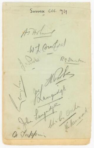 Sussex C.C.C. 1939. Album page signed in pencil by eleven members of the Sussex team. Signatures are Holmes (Captain), Cornford, J.H. Parks, Stainton, H.W. Parks, Cox, James Langridge, John Langridge, Oakes, Hammond, and the rarer A.G. Tuppin (23 matches,