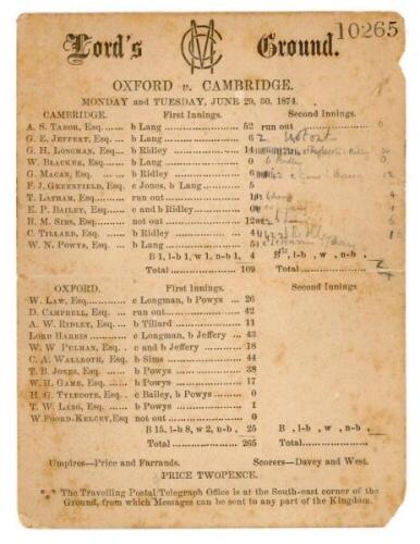 Oxford University v Cambridge University 1874. Early official scorecard for the match played at Lord's 29th- 30th June 1874. Handwritten and printed scores. Horizontal fold, tear to one edge and small loss to one corner, otherwise in fair/ good condition 