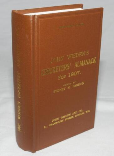 Wisden Cricketers' Almanack 1907. Willows hardback reprint (1999) in dark brown boards with gilt lettering. Un-numbered limited edition. Very good condition - cricket