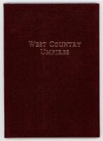 West Country Umpires. Sam Cook and Peter Eele. Edited by Richard Walsh. Privately published by Richard Walsh Books 1996. Limited edition no. 44/50. Bound in original brown cloth and signed by Eele and Walsh. VG - cricket