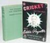 'For England and Yorkshire'. Herbert Sutcliffe. London 1935. Original green cloth. Nicely signed and dedicated in ink by Sutcliffe to front endpaper. Sold with 'Cricket All The Way', Eddie Paynter, Leeds 1962, signed by Paynter. Original decorative soft c