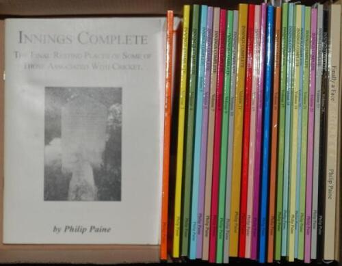 'Innings Complete'. Philip Paine. Volumes 1-24, 1999-2018, each limited edition of either 300 or 250 copies, all signed by the author. Some with original correspondence from Paine. Sold with 'Finally a Face. A Memoir of Reginald Wood (Lancashire, Victoria