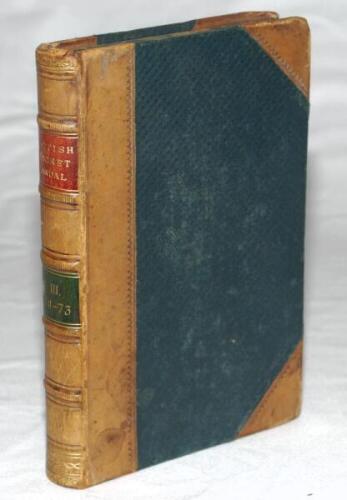 'The Scottish Cricketers' Annual and Guide'. Issues no. 1 (1870-71), 2 (1871-72) and 3 (1872-73). Edited by Percival King. Edinburgh. The three editions bound together as one volume in quarter calf leather, raised bands and gilt title to spine, marbled pa
