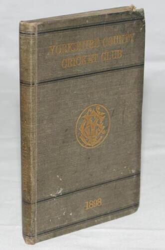 Yorkshire C.C.C. annual 1898. 6th annual issue. 146pp plus fourteen 'notes' pages as issued. Edited by J.B. Wolstinholm. J. Robertshaw, Sheffield, printer. Original green boards, titles to front board and spine paper with Yorkshire emblem to centre, gilt 