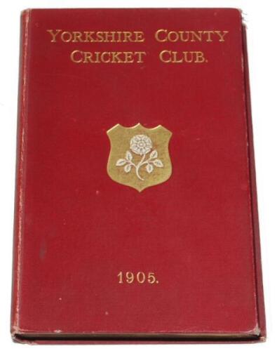 Yorkshire C.C.C. Annual 1905. Original annual in cloth covers with gilt titles and Yorkshire emblem to front, gilt to page edges. Ex Fred Trueman collection. Includes a letter of authentication signed by Veronica Trueman stating it was from her husband's 