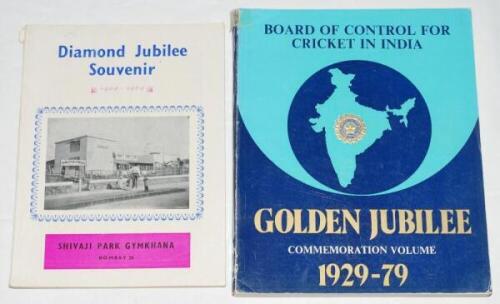 Indian cricket Jubilees 1969 and 1979. Two softback titles. 'Diamond Jubilee Souvenir 1909-1969', published by the Shivaji Park Gymkhana, Bombay. Nick to head of spine, otherwise in good condition. 'Board of Control for Cricket in India Golden Jubilee Com
