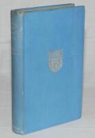 'The Eton Ramblers' Cricket Club from its Foundation in 1892 until 1880 [Volume I]'. Philip Norman. London 1928. Original pale blue cloth covers with silver gilt emblem to front and title to spine. Presentation copy with dedication in ink to front endpap