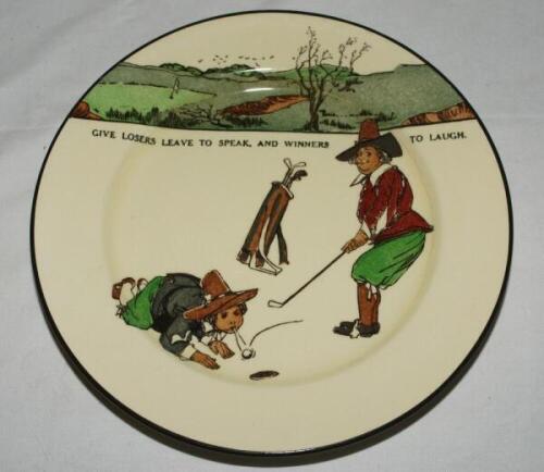 Royal Doulton 'Golfing series' 1911-1932. A large dinner plate, decorated to face in colour with cavalier figures (Charles Crombie) playing golf with inscription 'Give losers leave to speak and winners to laugh'. Colour golf course border to top border of