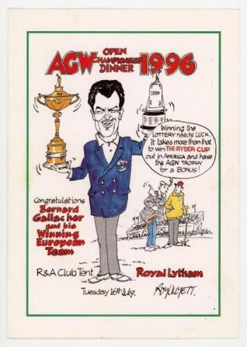 A.G.W. [Association of Golf Writers] Open Championship Dinner 1996. Official folding menu for the dinner held at the R&A Club Tent, Royal Lytham, 16th July 1996. The front with colour cartoon by Roy Ullyett depicting Bernard Gallacher, Captain of the vict