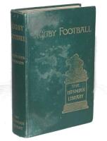 'Rugby Football'. B. Fletcher Robinson. London 1896. The Isthmian Library No.1. Original green cloth with gilt titles and emblem to front and spine. Staining to boards, some loss to front endpaper, internally in good/ very good condition - rugby