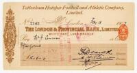 Tottenham Hotspur season 1906/07. Original 'Tottenham Hotspur Football and Athletic Company Limited' cheque no. 2142 for The London &amp; Provincial Bank Limited White Hart Lane Branch, made out to Mr J. Cameron, dated 18th February 1907 for &pound;15. Th