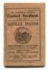 'The Tottenham Hotspur Football Handbook 1914-1915'. Early official club handbook for the 1914-1915 season, with original printed paper wrappers. 64pp. Printed by C. Coventry of Tottenham. The Handbook, 12cm x 8cm, includes sections, 'Continental Tour Res