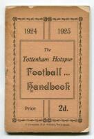 'The Tottenham Hotspur Football Handbook 1924-1925'. Official club handbook. Original wrappers. 40pp. Printed by C. Coventry of Tottenham. Some loss to wrapper extremities otherwise in very good condition - football