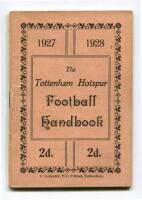 'The Tottenham Hotspur Football Handbook 1927-1928'. Official club handbook. Original wrappers. 52pp. Printed by C. Coventry of Tottenham. Good/very good condition. Rare - football