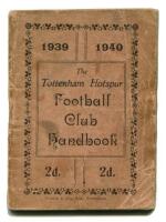 'The Tottenham Hotspur Football Club Handbook 1939-1940'. Official club handbook. Original wrappers. 67pp plus note page. Printed by Crusha &amp; Son Ltd of Tottenham. Wear, soiling and staining to wrappers, small loss to edges, rusting to staple, some ce