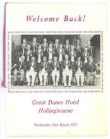 M.C.C. tour of Australia 1974/75. 'Welcome Back!'. Official menu for the dinner to welcome the return of the M.C.C. touring party held at Great Danes Hotel, Hollingbourne, 26th March 1975. Signed to the inside covers by eighteen attendees including member