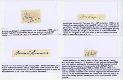 Worcestershire C.C.C. Four nice individual signatures of Worcestershire players signed to pieces, each laid to white card. Signatures are John Bernard Higgins (Worcestershire 1912-1930), Harry Leslie Higgins (Worcestershire 1920-1927), Francis Theodore Su