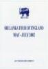 Sri Lanka Tour of England May- July 2002. Official folding autograph sheet with colour photographs and printed names of the Sri Lanka touring party. Signed to the centre pages by seventeen players including Jayasuriya (Captain), Muralitharan, Atapatu, Vaa