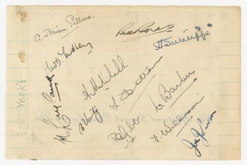 Yorkshire C.C.C. c.1938. Album page laid down to slightly larger ruled page, signed in ink by twelve members of the Yorkshire team. Signatures are Sellers, Yardley, Bowes, Sutcliffe, Leyland, Mitchell, Verity, Hutton, Gibb, Barber, Wilkinson and the rarer