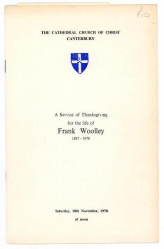 Frank Edward Woolley. Kent &amp; England 1906-1938. Original 'Order of Service' for Woolley's Service of Thanksgiving held at Canterbury Cathedral, 18th November 1978. Light vertical fold, otherwise in good condition - cricket