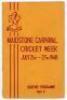 Kent C.C.C. 'Maidstone Carnival Cricket Week July 21st- 27th 1948'. 24pp illustrated souvenir programme in original decorative paper wrappers comprising a guide to the week's events, 'Prospects and Personalities of the Kent XI', history of the Mode Cricke