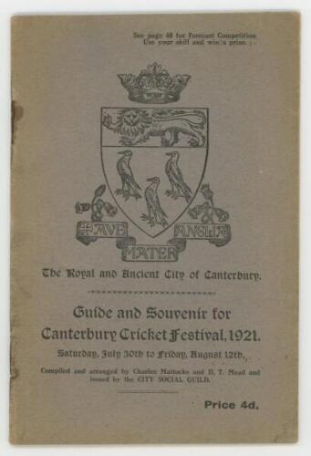 'The Royal and Ancient City of Canterbury. Guide &amp; Souvenir for Canterbury Cricket Festival, 1921'. Compiled and arranged by Charles Mattocks and H.T. Mead. Cross &amp; Jackman, Canterbury 1921. 48pp guide book with original decorative paper wrappers,