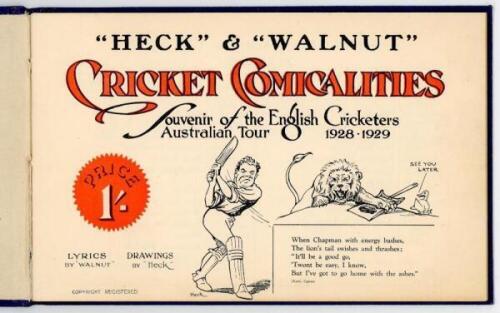 Alfred Percy 'Tich' Freeman. Kent &amp; England 1914-1936. '&quot;Heck&quot; &amp; &quot;Walnut&quot;' Cricket Comicalities. Souvenir of the English Cricketers Australian Tour 1928-1929'. Lyrics by 'Walnut', drawings by 'Heck'. Published The National Pres