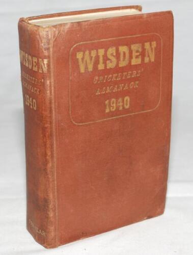 Wisden Cricketers' Almanack 1940. 77th edition. Original hardback. Limited number of copies printed in this war year. Worn and soiled boards, heavy bump to lower left hand corner of front board, wear and bumping to top right hand corner of front board whe