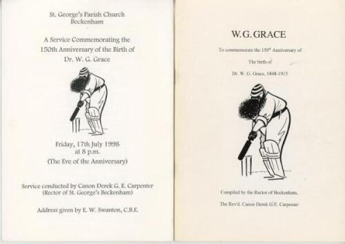 'The Chronicle of W.G.'. J.R. Webber. Nottingham 1998. Original stiffened wrappers. Limited Subscriber's Edition of 440 copies, this being no. 323. Signed by Webber and the Grand Daughter and Great Nephew of W.G. Grace. Sold with two orders of service, on