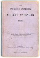 'The Cambridge University Cricket Calendar 1890. G.J. Gray. Cambridge 1891. Lord Corry's copy, with his neat ink ownership signature to title-page, dated February 14th 1891. Some light foxing otherwise in good condition. Sold with 'History of Cambridge Un