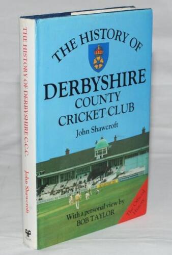 'The History of Derbyshire County Cricket Club'. John Shawcroft. Christopher Helm, Bromley 1989. Hardback with dustwrapper. Signed to the title page and front endpapers by fifteen players, and to internal pages by approx. thirty. Signatures include Harold